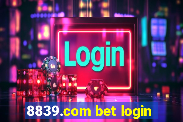 8839.com bet login